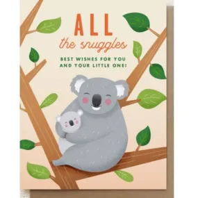 All The Snuggles Card