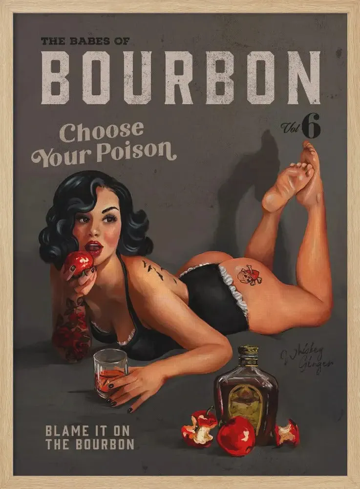 Babes of Bourbon Vol 6 Choose Your Poison Sexy Pinup - Stretched Canvas, Poster or Fine Art Print