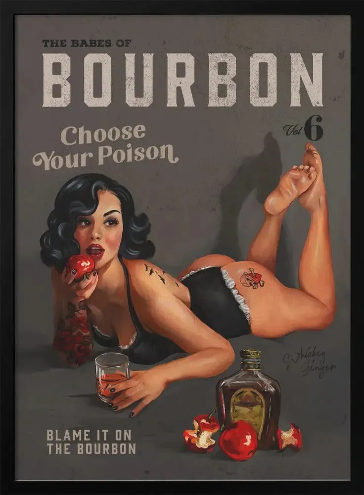 Babes of Bourbon Vol 6 Choose Your Poison Sexy Pinup - Stretched Canvas, Poster or Fine Art Print