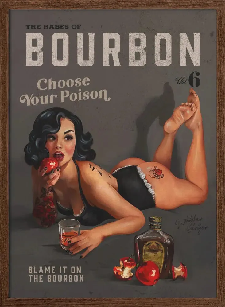 Babes of Bourbon Vol 6 Choose Your Poison Sexy Pinup - Stretched Canvas, Poster or Fine Art Print